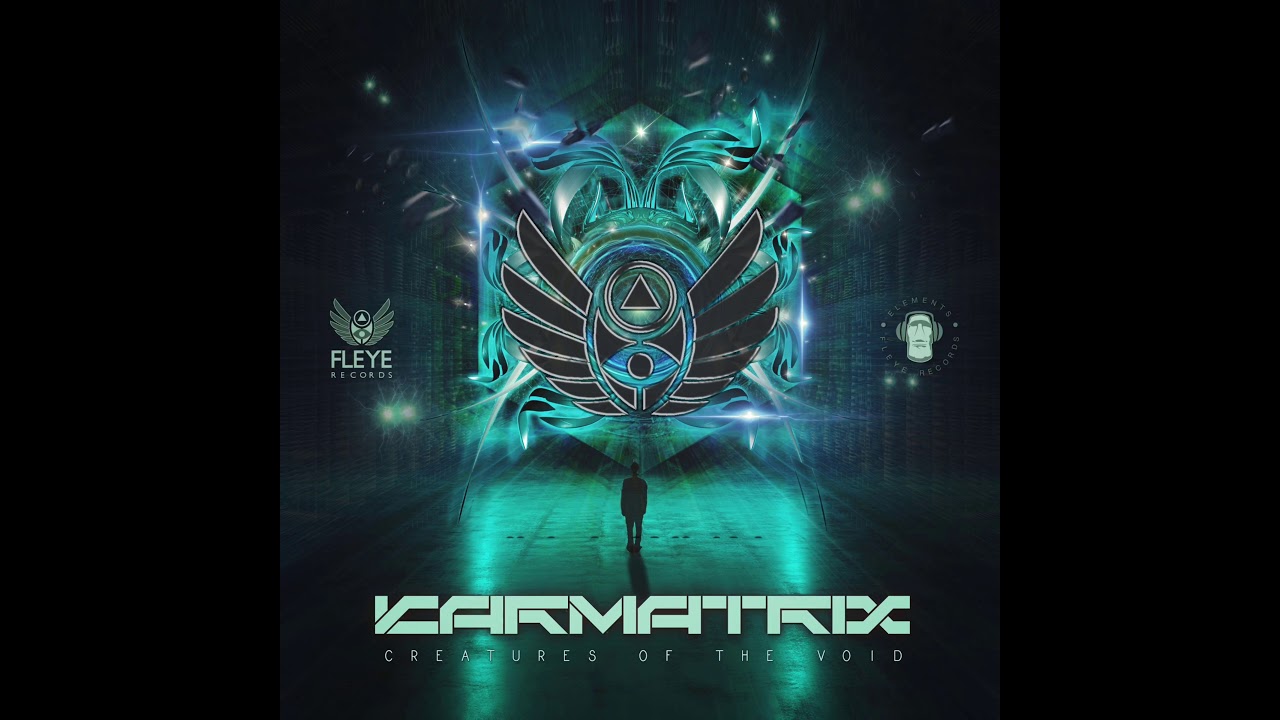 Karmatrix - Creatures of the Void (Original Mix)
