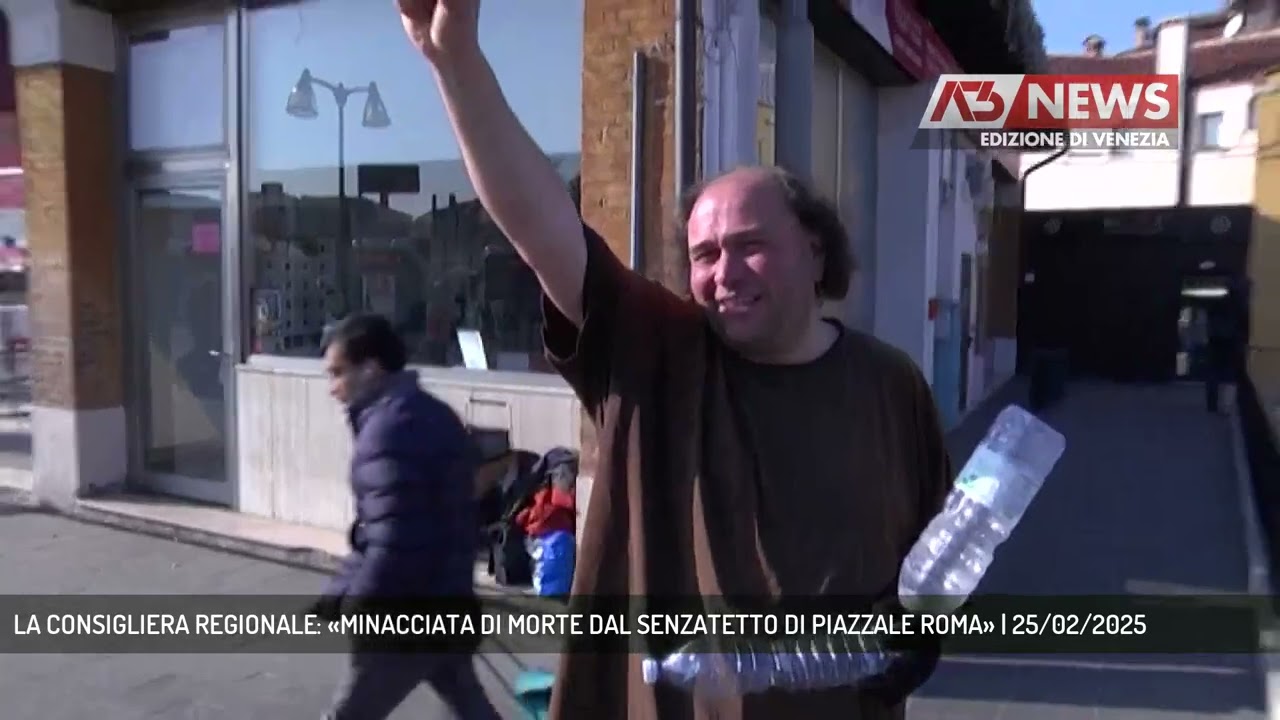 LA CONSIGLIERA REGIONALE: «MINACCIATA DI MORTE DAL SENZATETTO DI PIAZZALE ROMA» | 25/02/2025