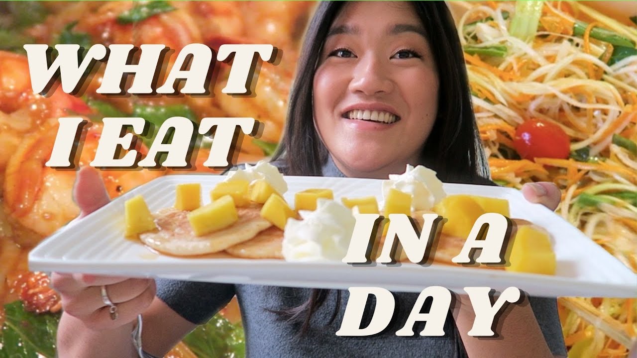 WHAT I EAT IN A DAY #4 - SALADE PAPAYE 🥬 CREVETTES SAUTEES 🍤 BANANA BREAD 🍞