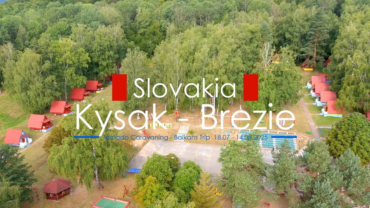 Slovakia Kysak - Brezie  Tornado Caravaning 18-19.07.2025