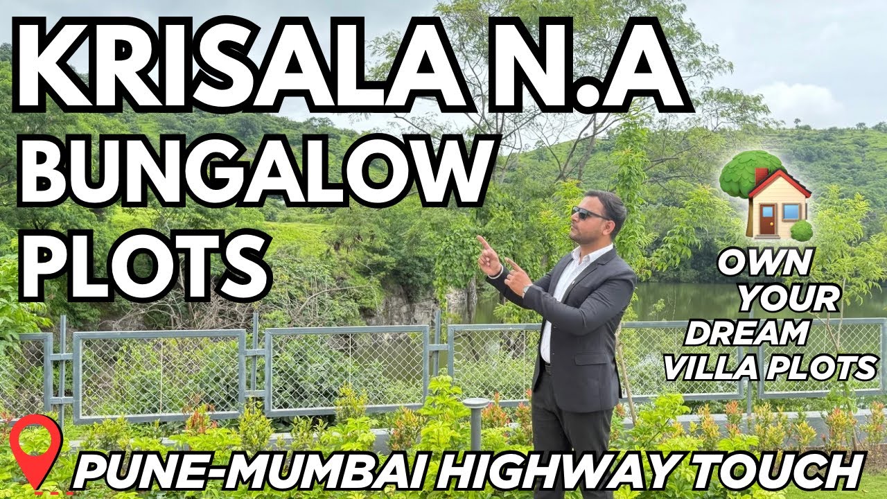 Krisala Destination One Collector NA Plots Gated Community | Pune-Mumbai Highway Touch