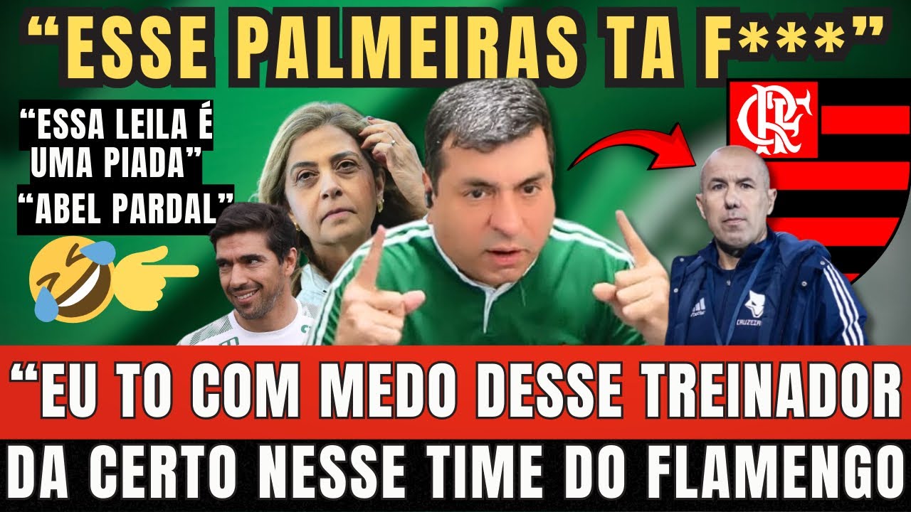 PALMEIRENSES ESTÃO SE CAGANDO DE MEDO COM LEONARDO JARDIM NO FLAMENGO. OLHA SÓ O QUE FALARAM! 🤣🤣🤣🤣