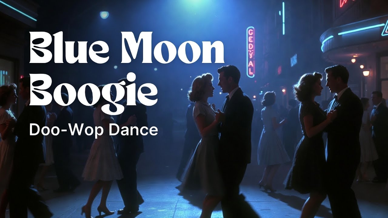 Blue Moon Boogie 🌙 | Doo-Wop Dance | 1950s Night Groove