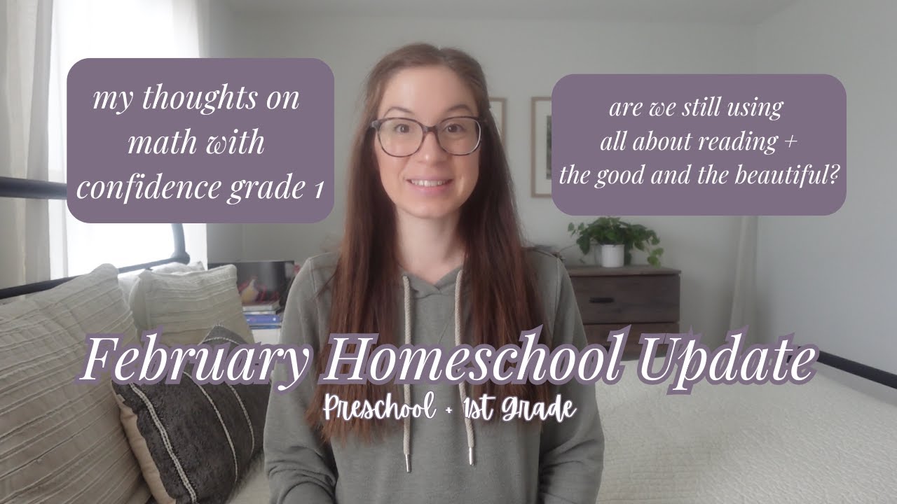 February Homeschool Update | LA, Math, History, and Science Update