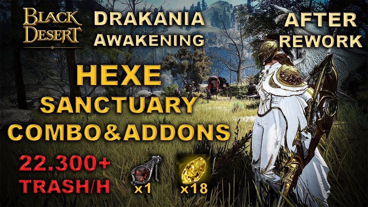 BDO | Hexe Sanctuary - Marni Room is Quite Good | Aw. Drakania 22.300 Trash/H | PvE Combo Addons |