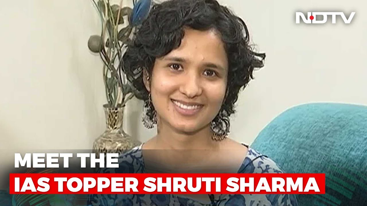 IAS Topper Shruti Sharma To NDTV: Made Own Notes Rather Than Rely On Coaching Material