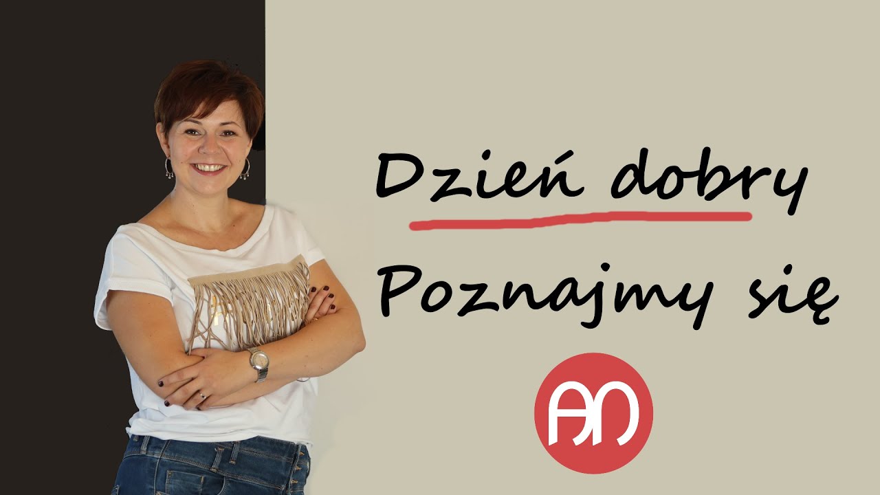 Dzień dobry! Miło Cię poznać