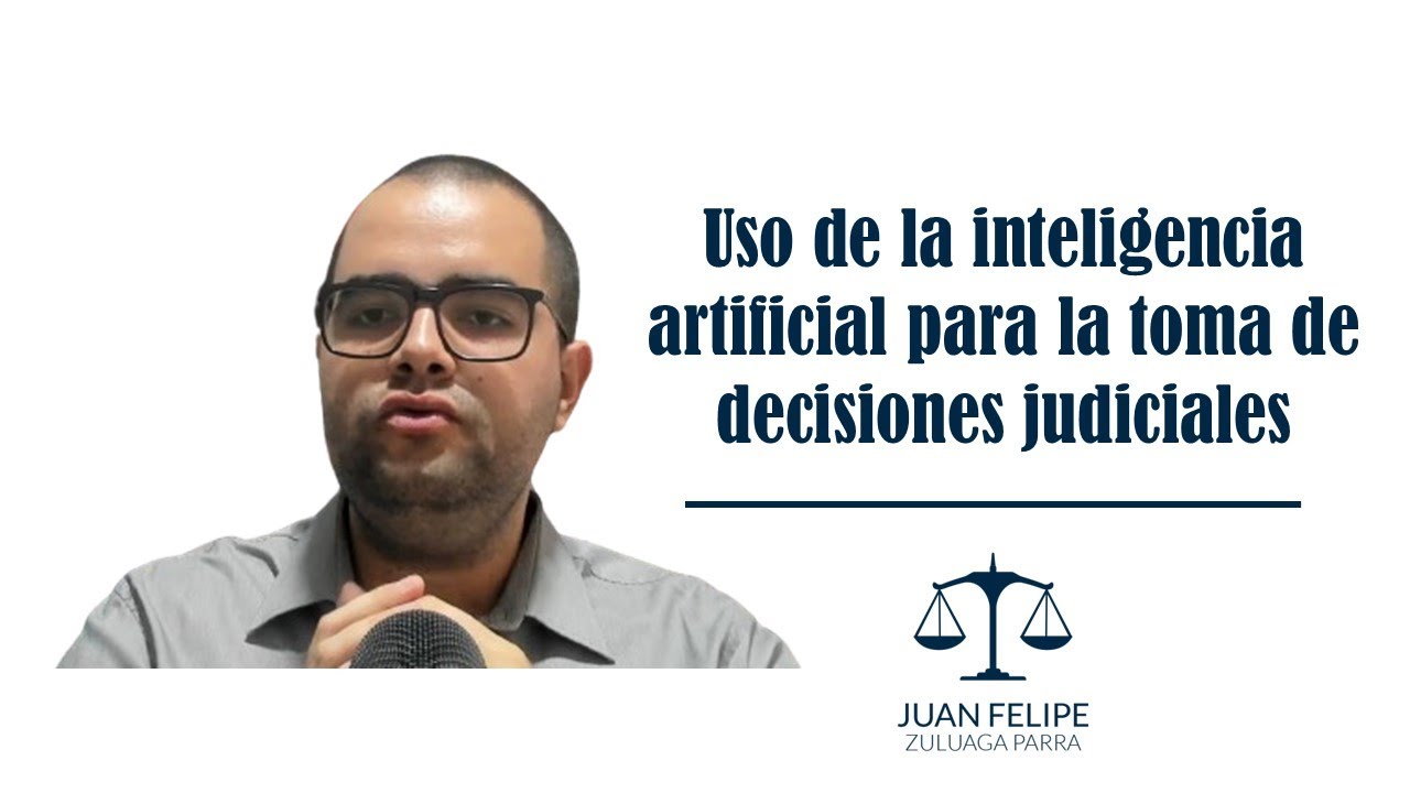 Uso de la inteligencia artificial para la toma de decisiones judiciales.