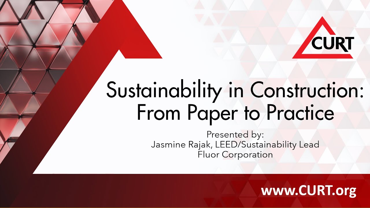 Sustainability in Construction - From Paper to Practice