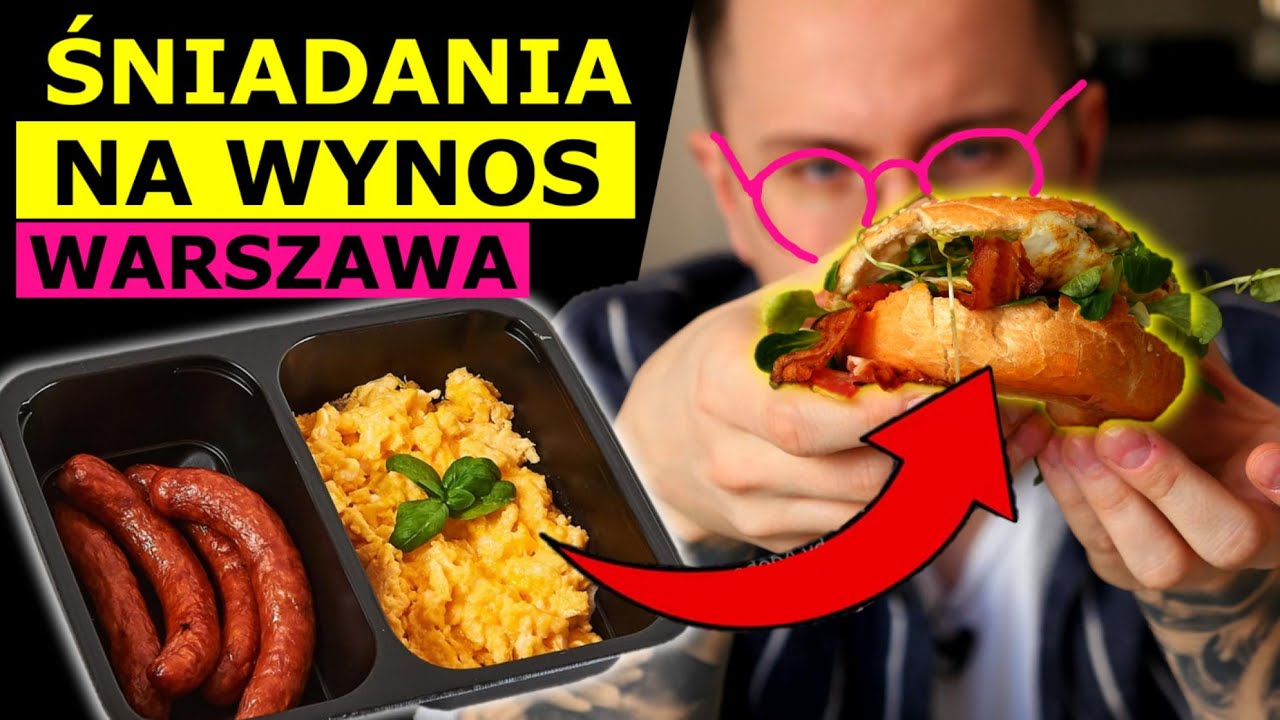 ŚNIADANIA W WARSZAWIE NA DOW&Oacute;Z - CZY WARTO AŻ TYLE PŁACIĆ?!