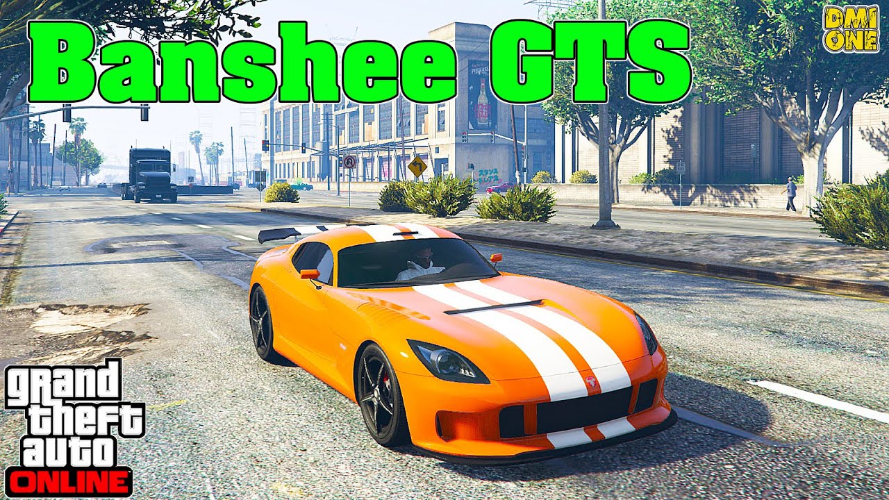 НОВЫЙ BRAVADO BANSHEE GTS В GTA ONLINE (ТЮНИНГ И ОБЗОР ПО ФАНУ)