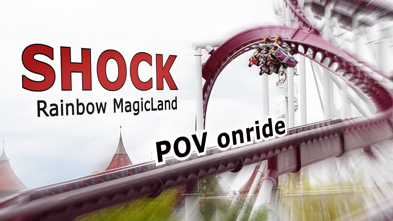 Rainbow MagicLand - Shock [POV onride]