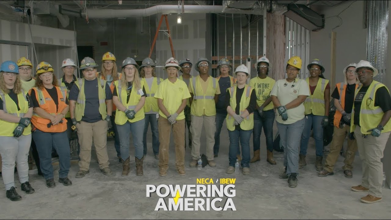 Women Answering the Call to Solve the Skilled Labor Shortage for the NECA/IBEW Powering America Team