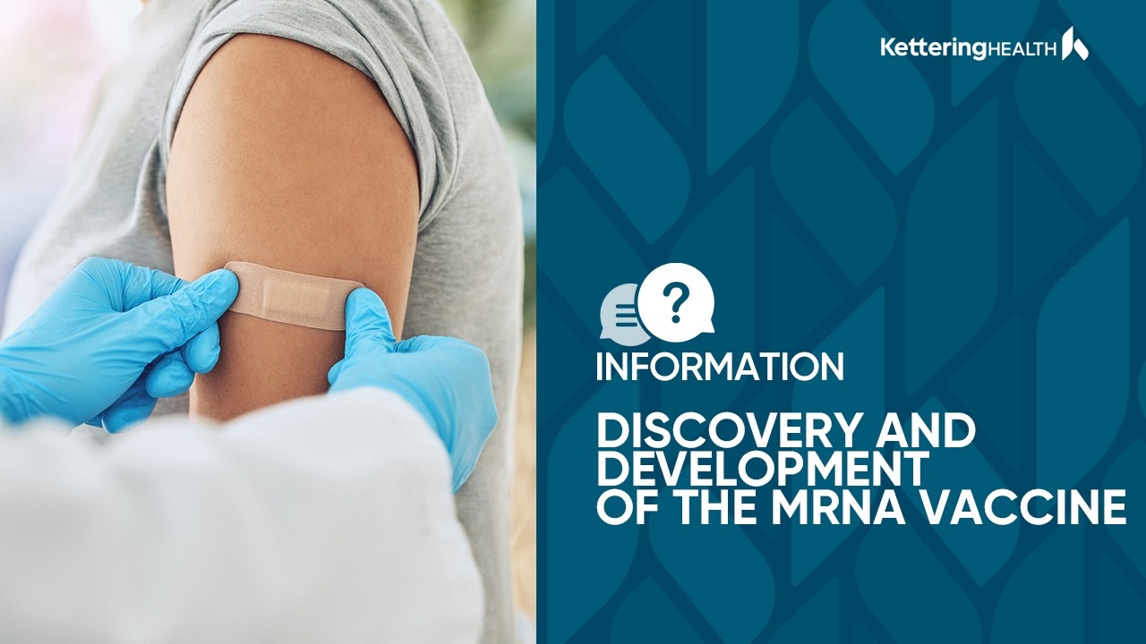The Discovery and Development of the mRNA Vaccine