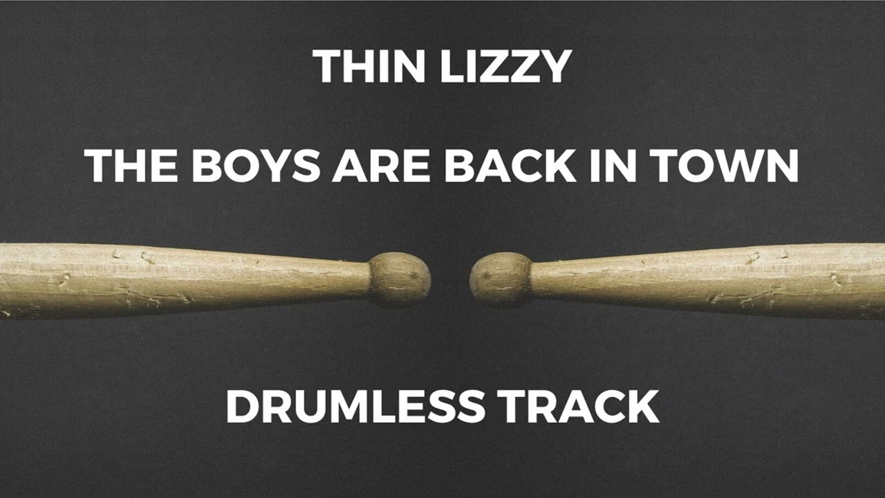 Thin Lizzy - The Boys Are Back In Town (drumless)