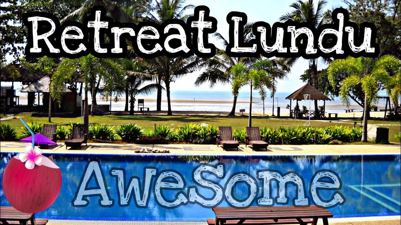 Retreat Resort, Lundu, Sarawak | Siar Beach