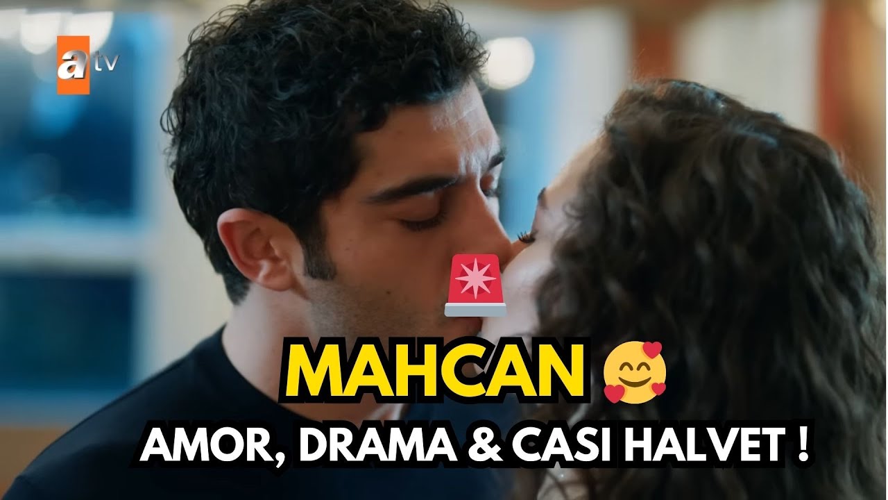 🚨MAHIR & CANFEZA: AMOR, DRAMA Y CASI HALVET 🥰🔥I Capítulo 18 I#burakdeniz #suburcuyazgıcoşkun