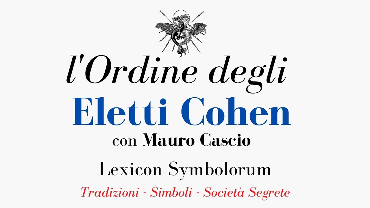 l&rsquo;Ordine degli Eletti di Cohen