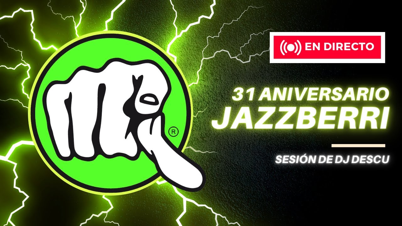 JAZZBERRI 31 ANIVERSARIO - Sesión de Dj Descu en directo (discoteca PREMIER BILBAO)
