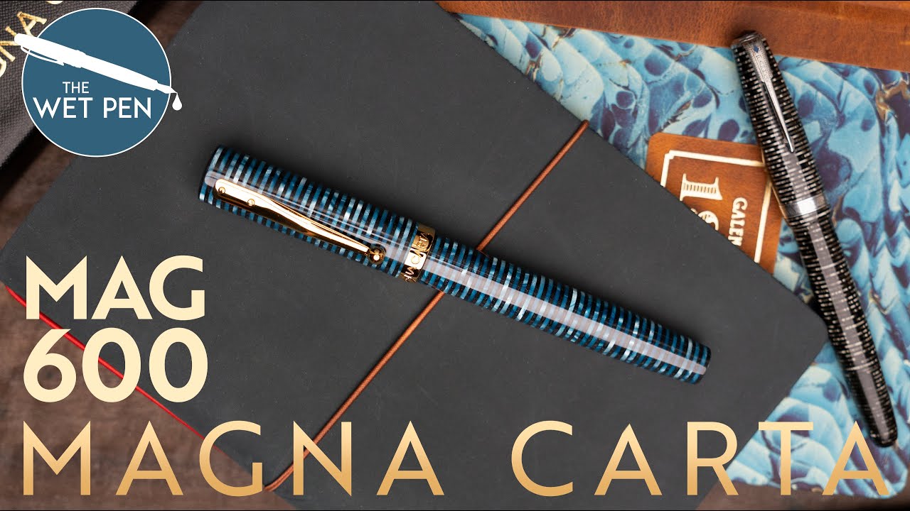 Best Flex Nib? The Magna Carta Mag 600 Fountain Pen, My Thoughts on its Flex Nib & Some Others