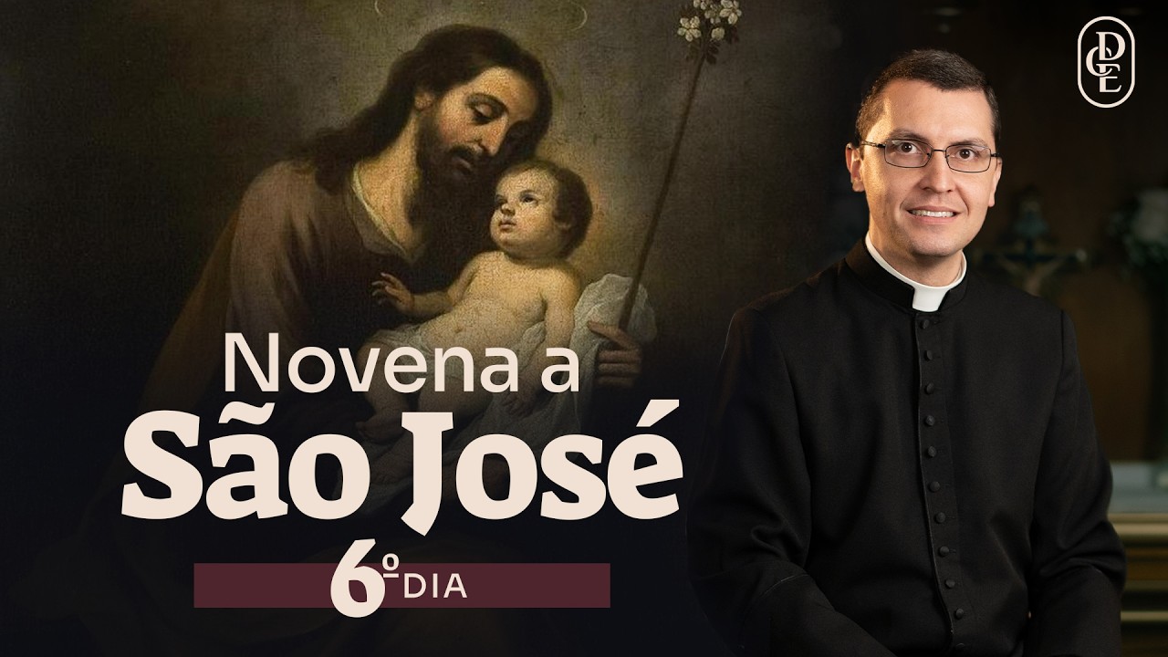 6º dia - Novena a São José