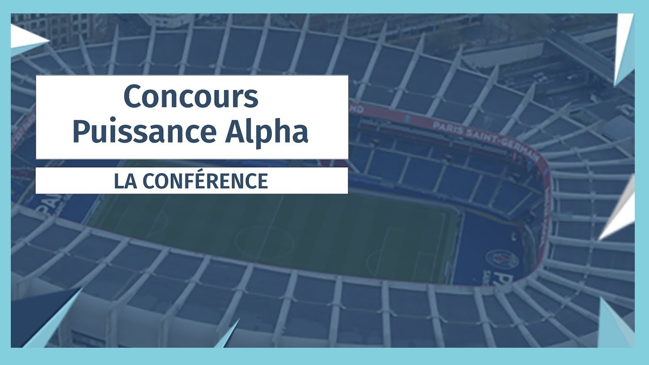 CONCOURS PUISSANCE ALPHA : Comment rentrer dans une grande &eacute;cole d&rsquo;ing&eacute;nieur ?