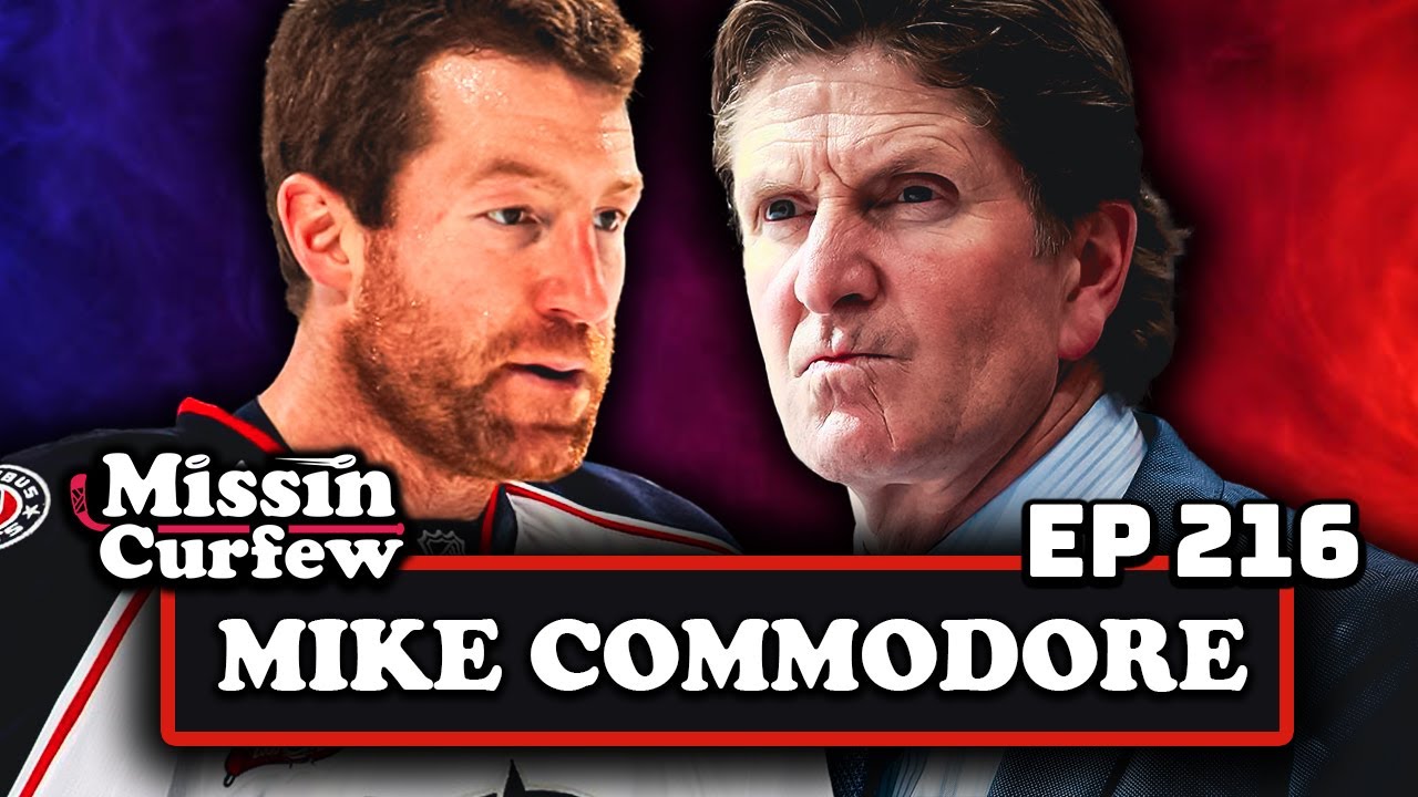 MIKE COMMODORE X MISSIN CURFEW | EP 216