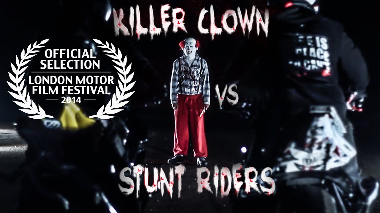 Killer Clown VS Stunt Riders