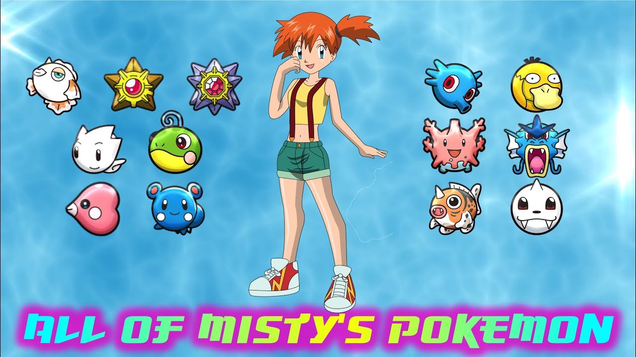 All of Misty's Pokémon