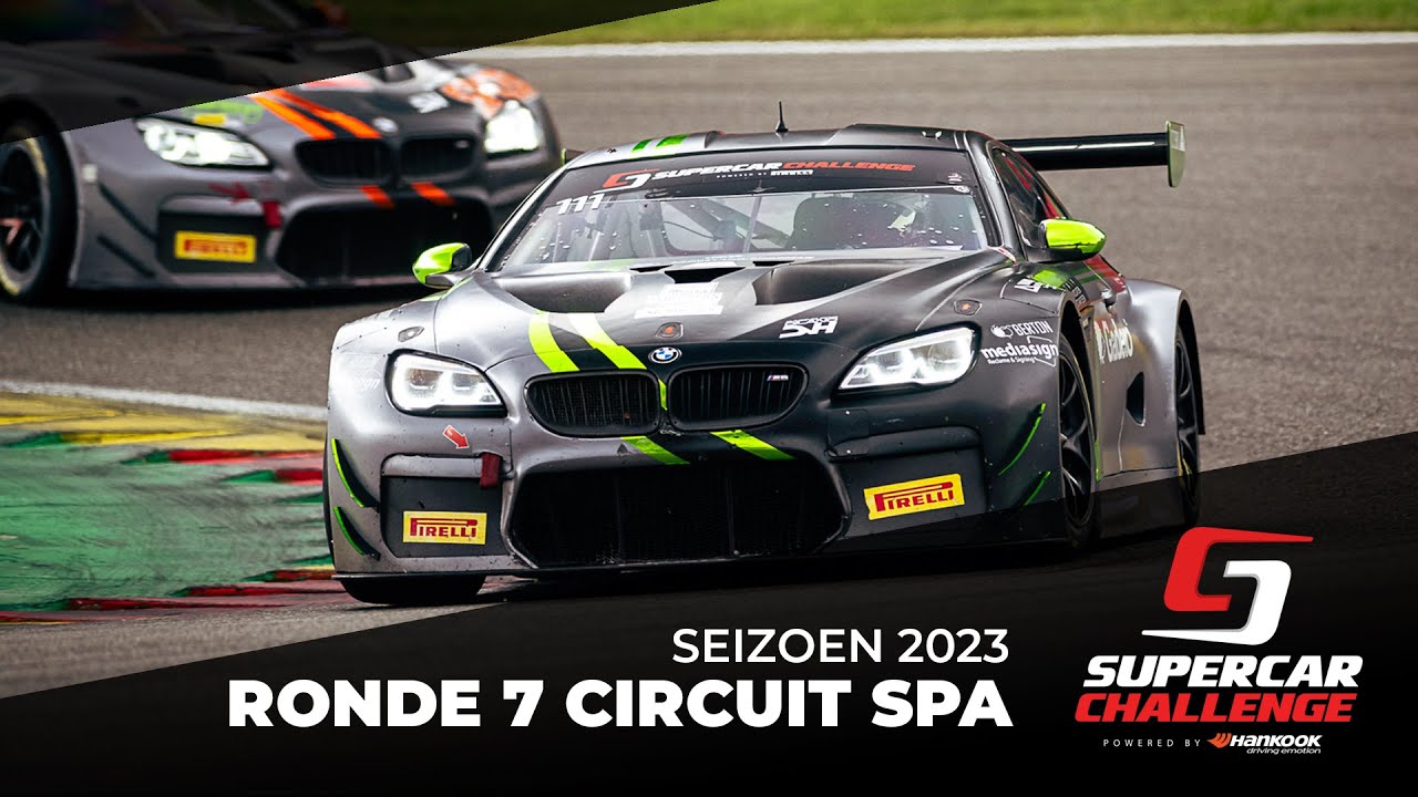 RTL GP - Supercar Challenge 2023 - Ronde 7 Spa Francorchamps