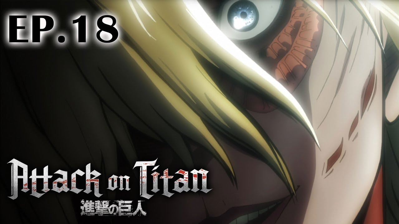 Full Anime | &ldquo;Attack on Titan&rdquo; Season 1 Ep.18 (English Dub)