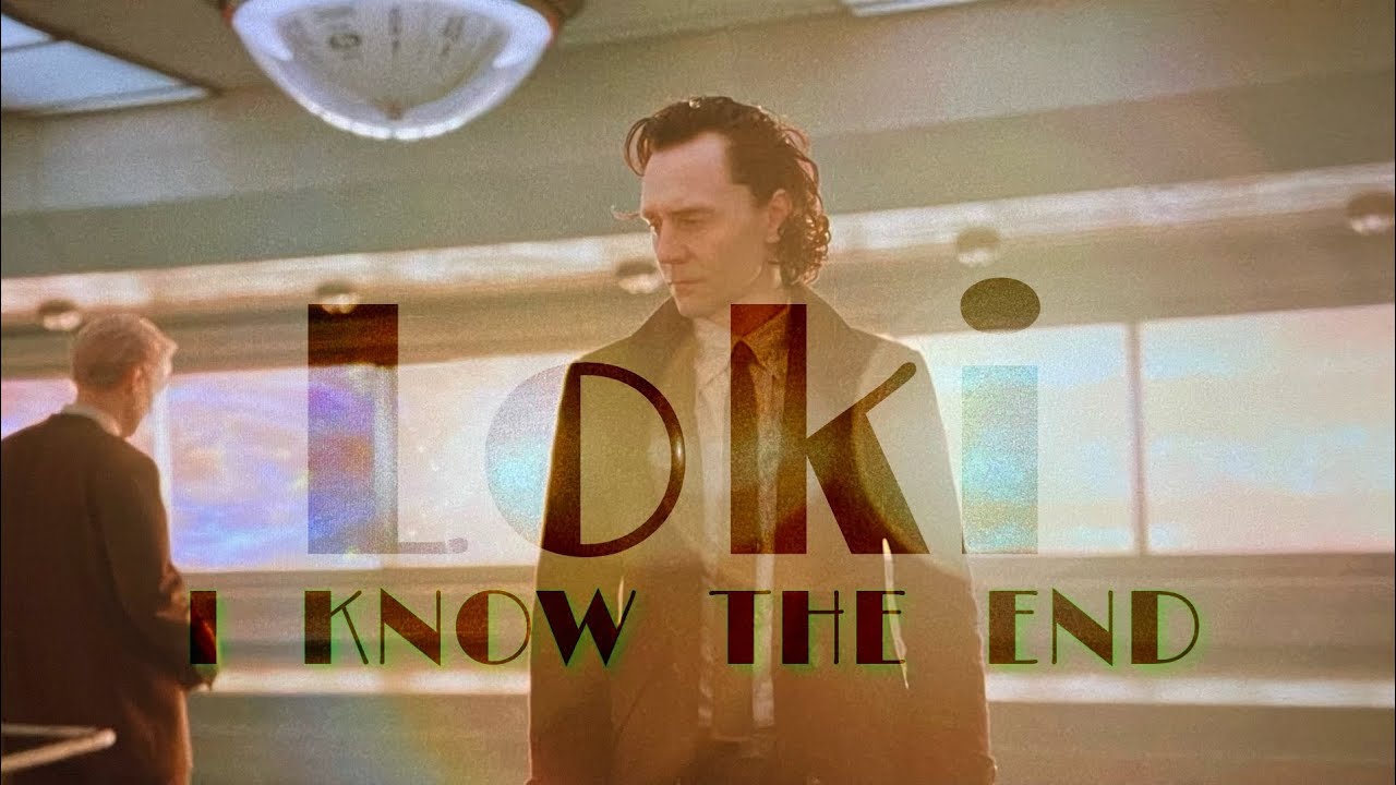 LOKI - I KNOW THE END (Phoebe Bridgers)