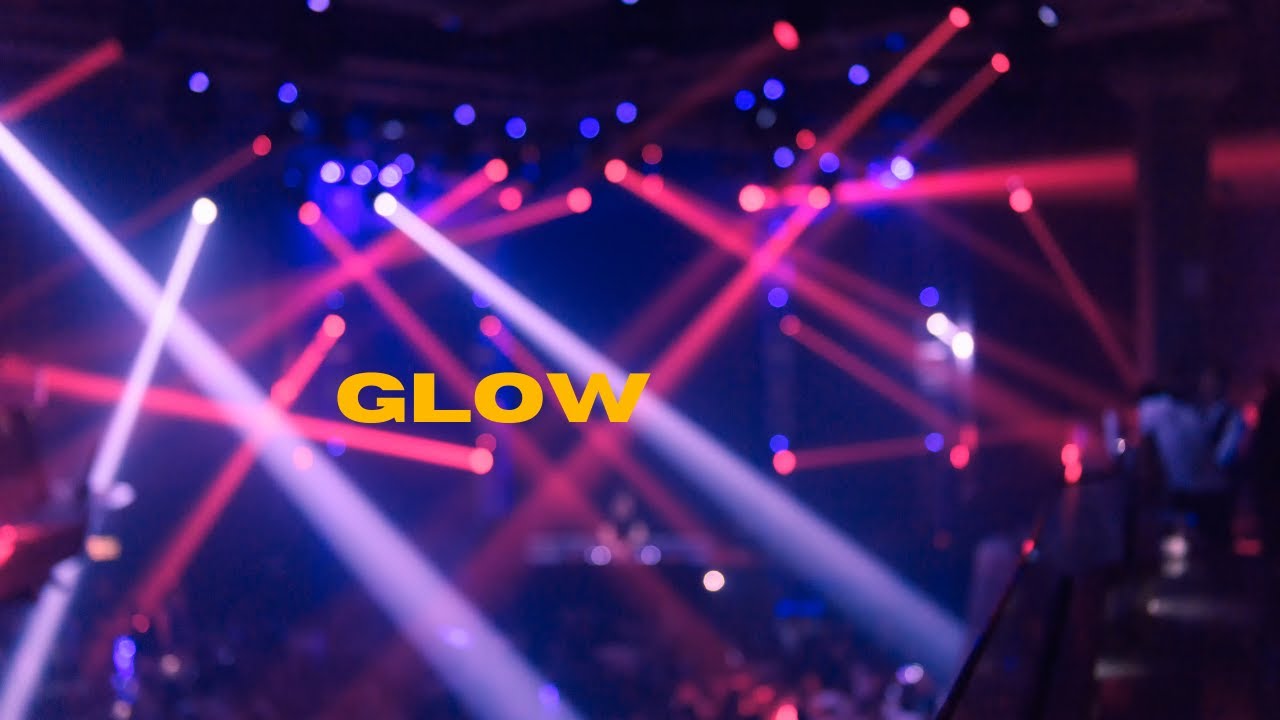 Glow