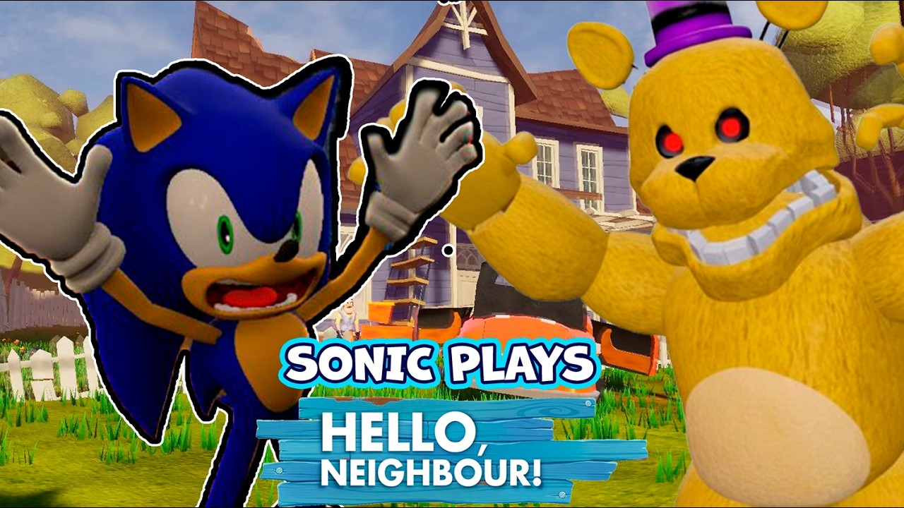 Соник и Губка Боб играют в Hello Neighbor. Мод FreedyFazbear!! AKT 2