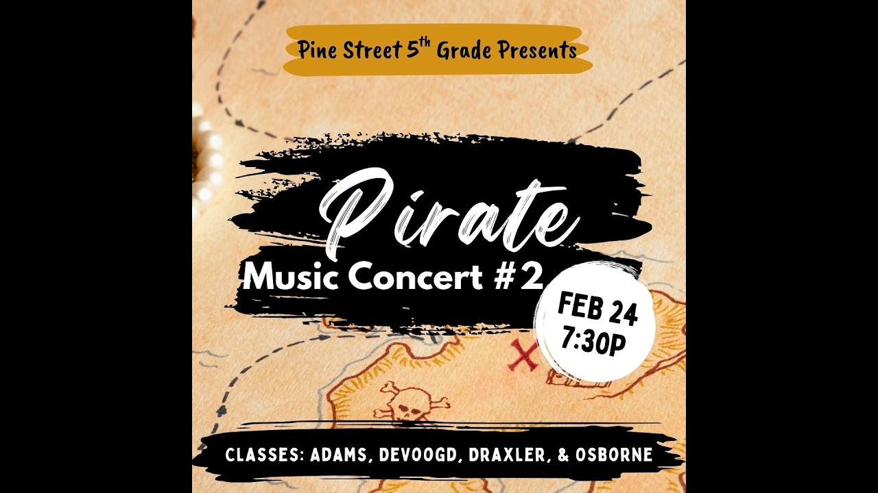 Pine Street 5th Grade Music Concert #2 (Adams, DeVoogd, Draxler, & Osborne)
