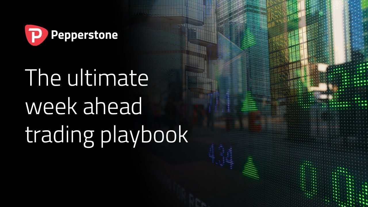 The ultimate week ahead trader playbook - 06-03-2020