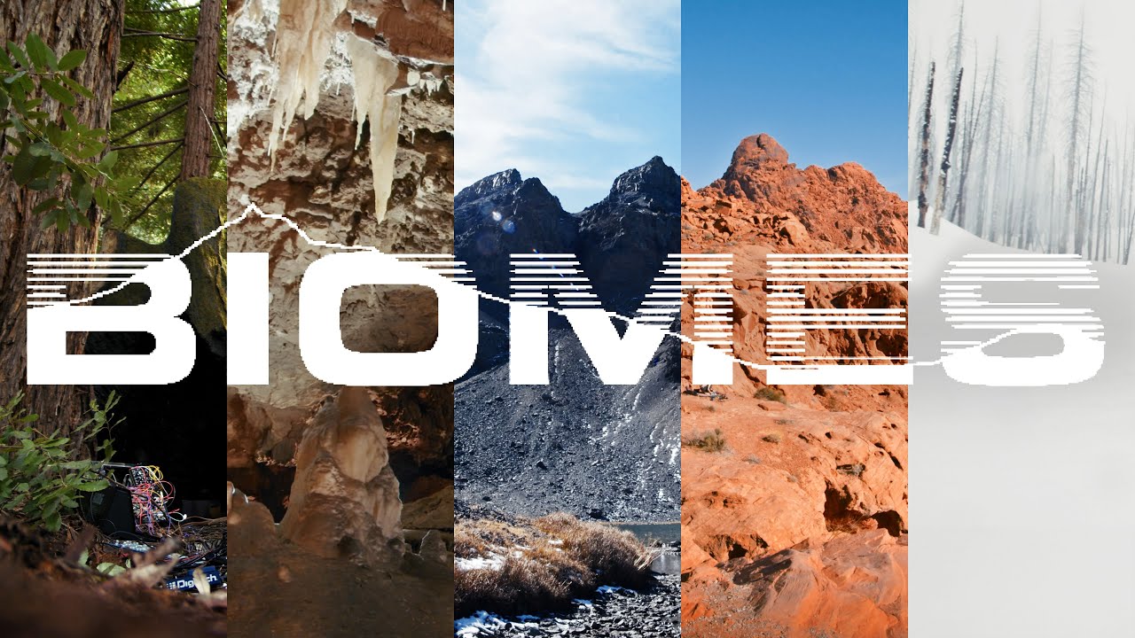 BIOMES | Expedition Electronica