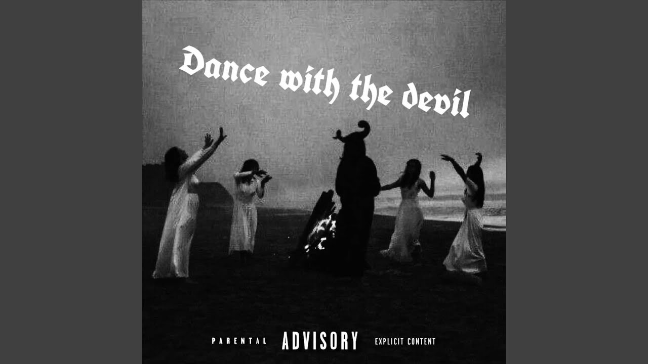 Dance with the devil