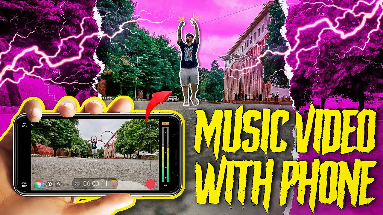 I Shoot Music Video With Phone || No budget required