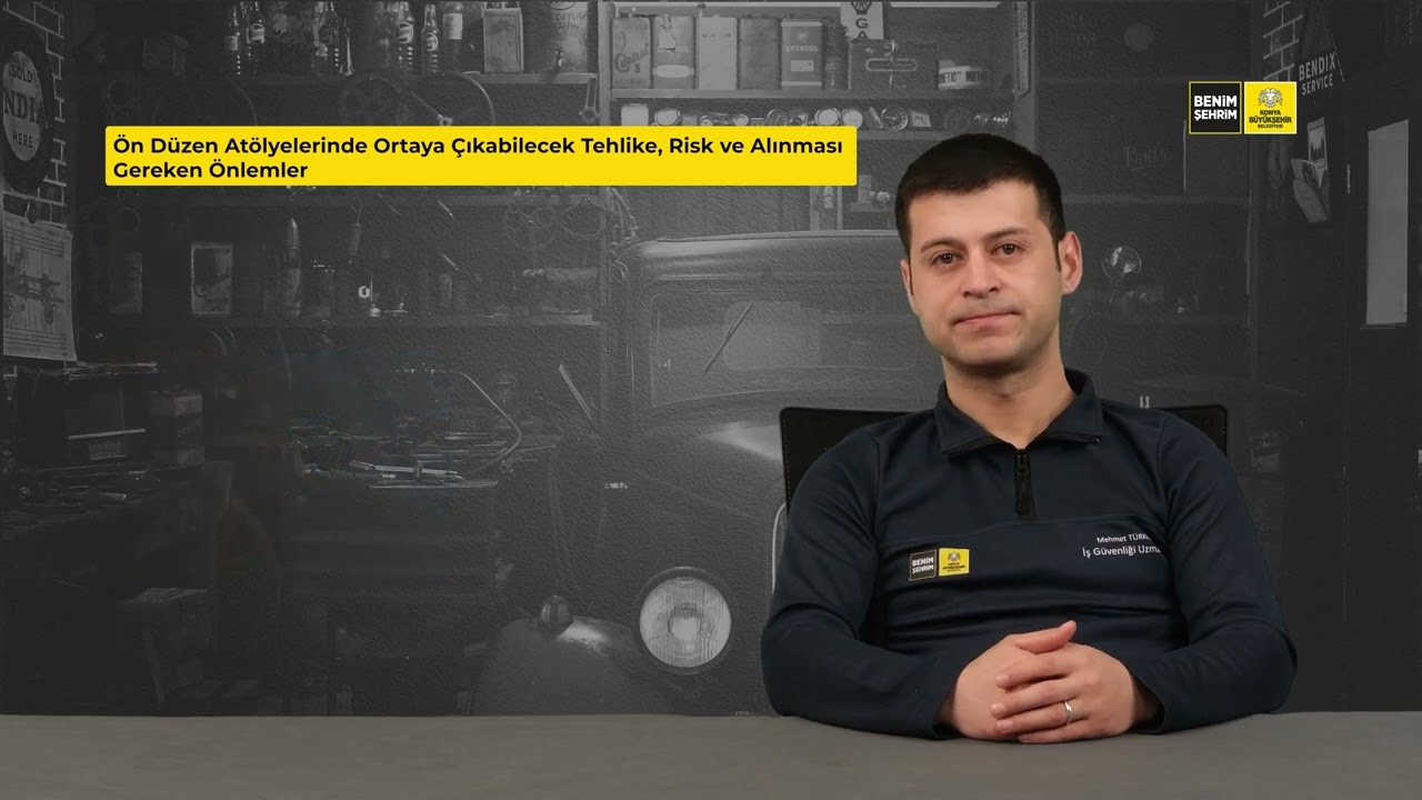 ÖN DÜZEN Atölyesi İş Güvenliği