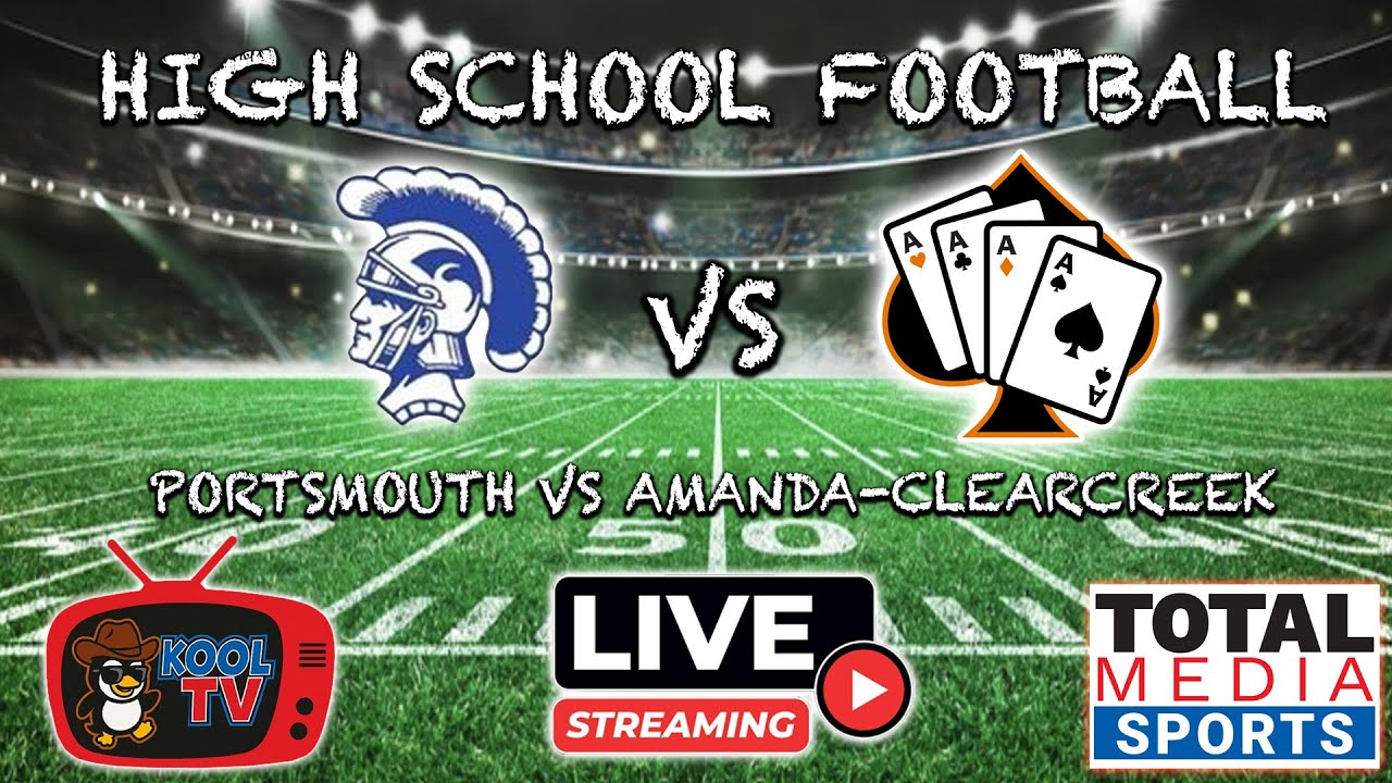 Amanda-Clearcreek vs Portsmouth Football | OHSAA Football | LIVE | Kool TV | 10/31/25