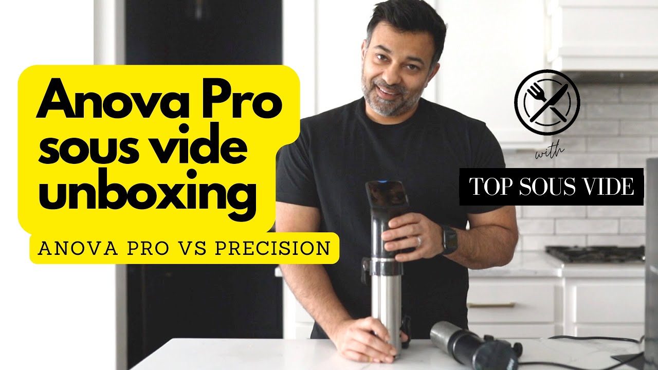 Anova Pro Sous Vide Unboxing