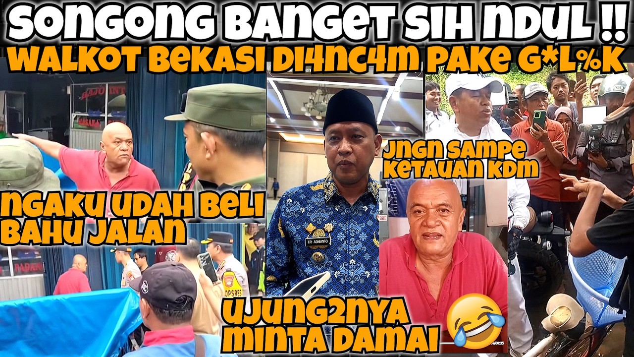 BAHU JALAN UDAH SAYA BELI‼️Walikota BEKASI D!4NC4M si NDUL‼️UJUNG2nya MINTA DAMAI‼️JNGN KETAUAN KDM🤣
