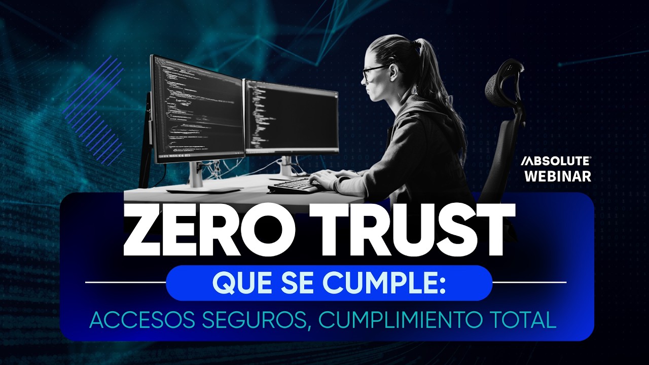 Accesos seguros en entornos híbridos (Webinar)