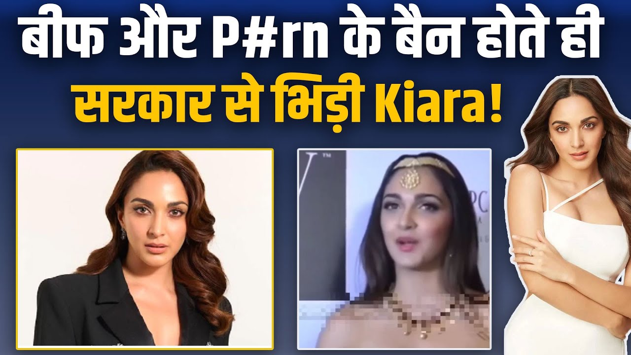 Kiara Advani का सरकार पर सीधा हमला, विवादीत बयान से Social Media पर शुरू हुई नई Controversy!