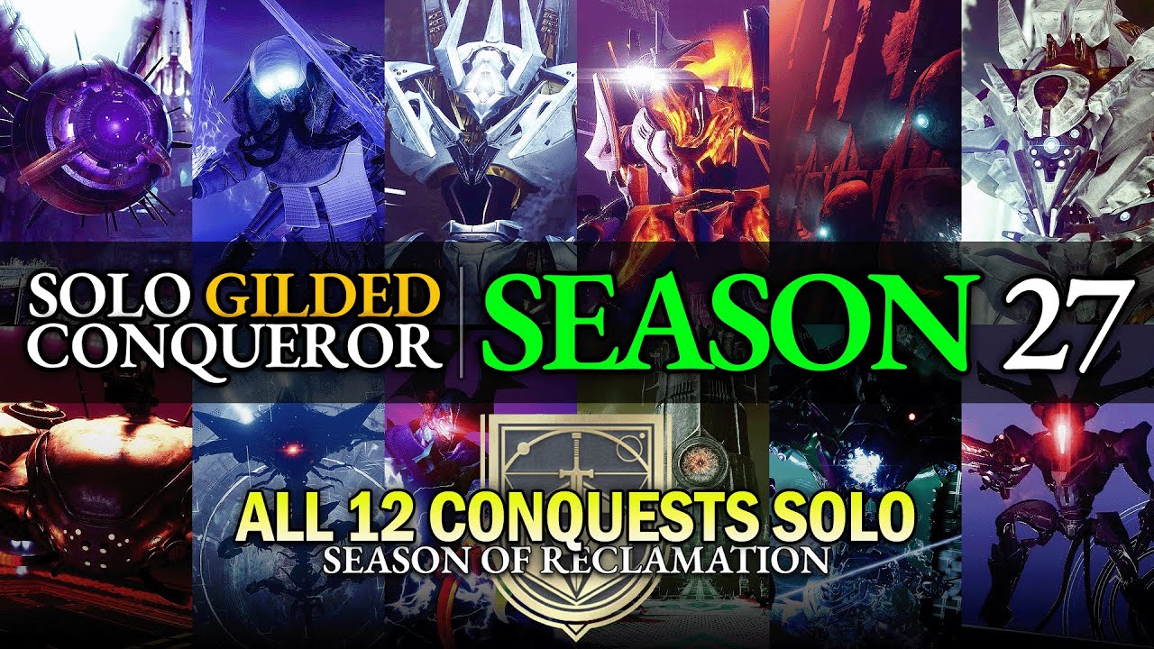 Solo Gilded Conqueror (Season 27) - All 12 Conquests Solo [Edge of Fate]