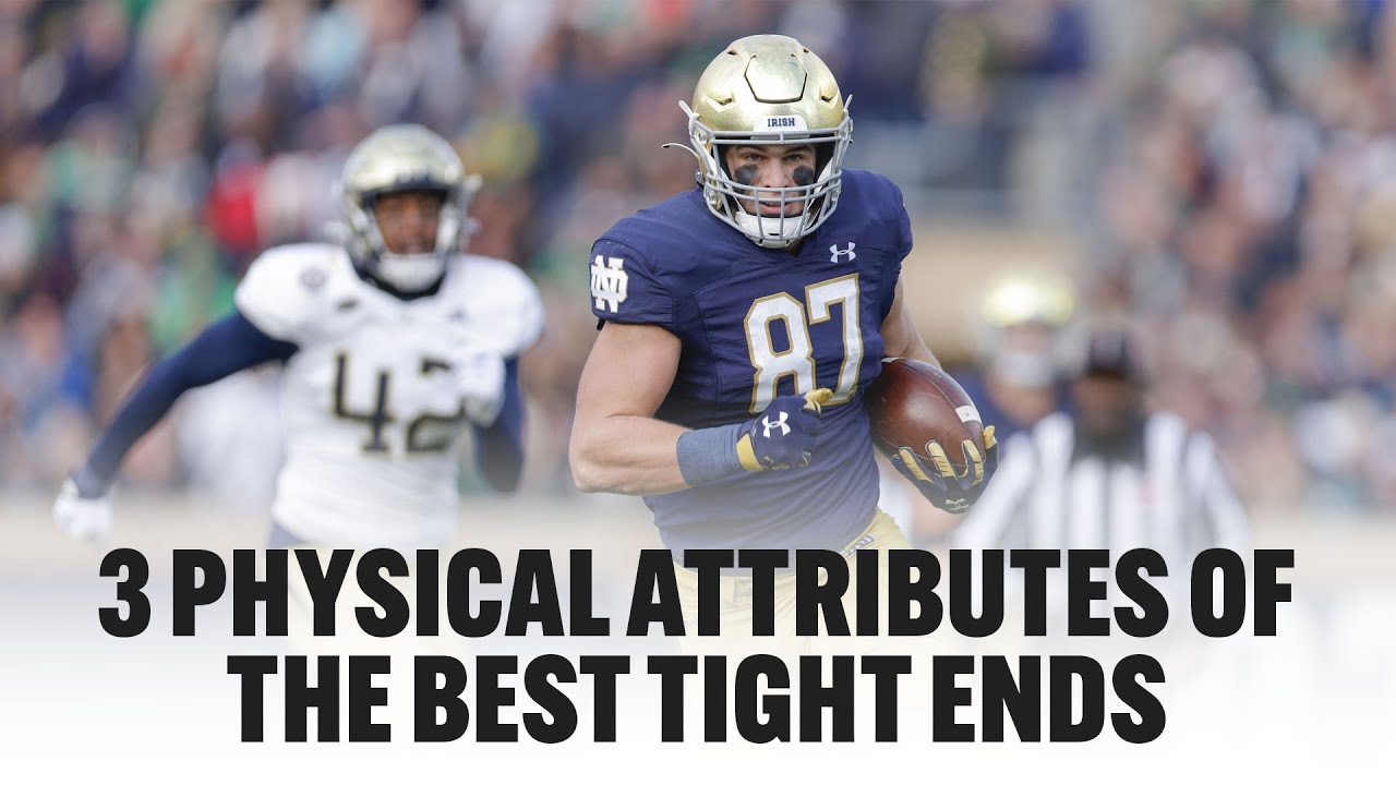 3 Key Attributes The Best Tight Ends Have 💪🏼 