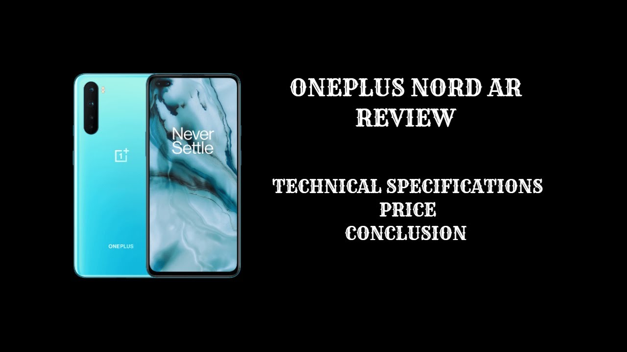 OnePlus Nord AR  | Review | Shah Techology