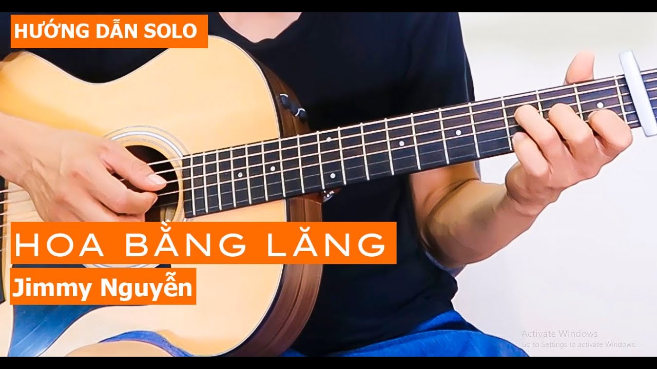 Hướng dẫn: Hoa Bằng Lăng (Jimmy Nguyễn) Guitar Solo Nhạc Hoa