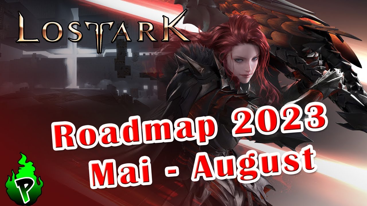 Roadmap 2023 Teil 2 | Lost Ark EU | DerPyr0n